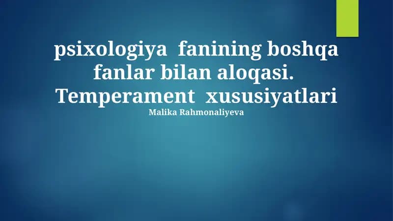 Temperamentning shaxs rivojlanishiga ta'siri
