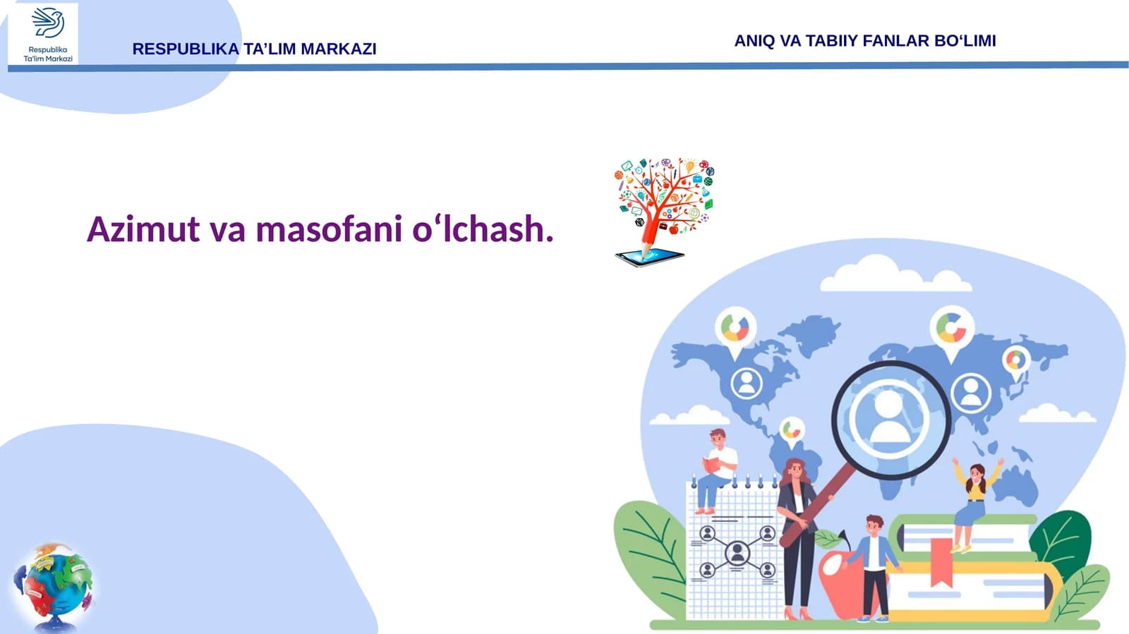 5-sinf Geografiya Azimut va masofani o'lchash dars taqdimoti