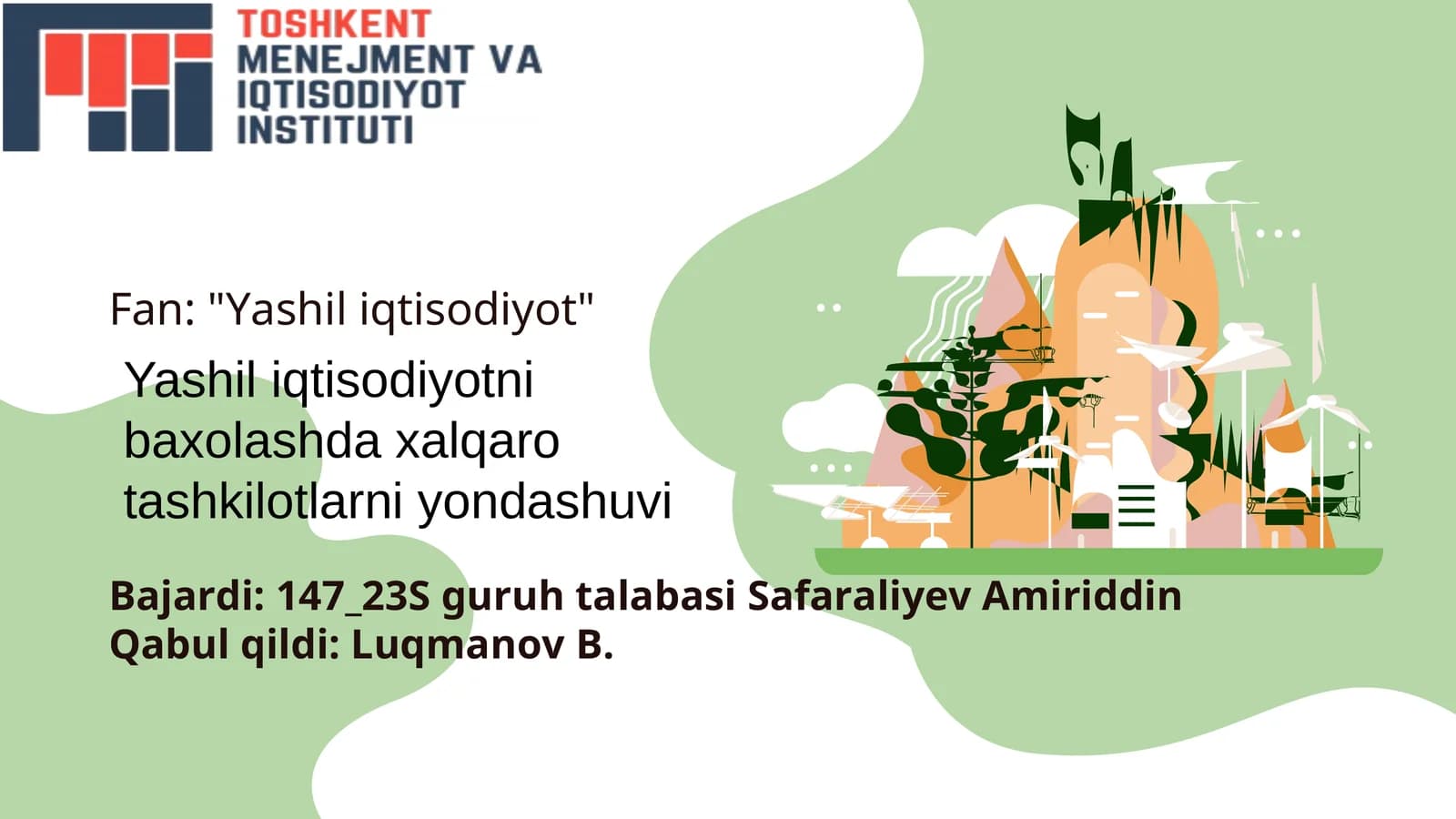 Yashil iqtisodiyotni baxolashda xalqaro tashkilotlarni yondashuvi