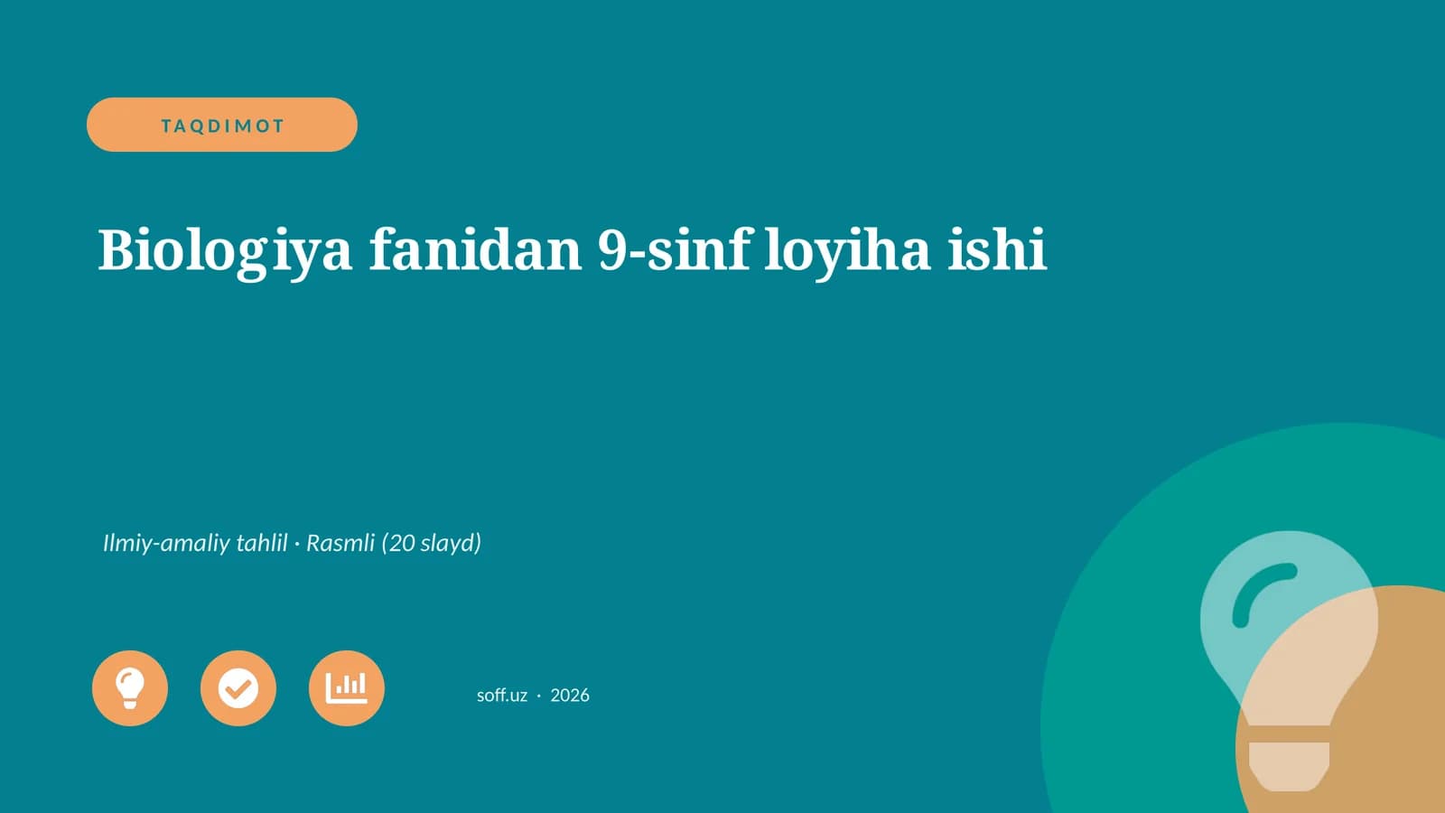 Biologiya fanidan 9-sinf loyiha ishi