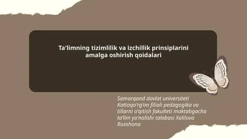 Ta'limning tizimlilik va izchillik prinsiplarini amalga oshirish qoidalari