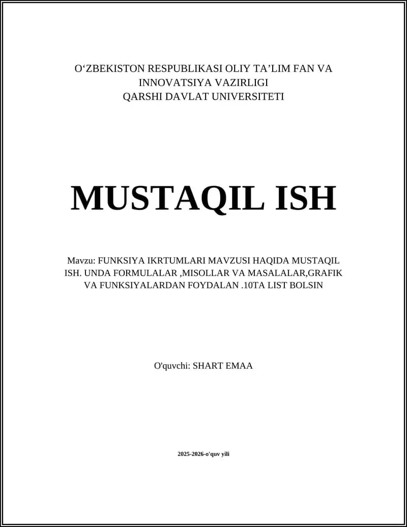 Funksiya ikrtumlari mavzusi haqida mustaqil ish