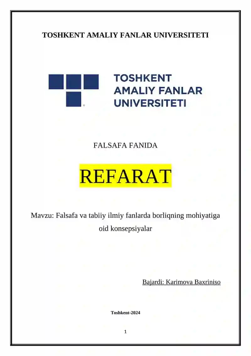 Falsafa va tabiiy ilmiy fanlarda borliqning mohiyatiga oid konsepsiyalar