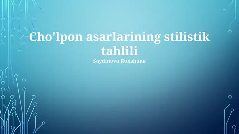 Cho'lpon asarlarining stilistik tahlili