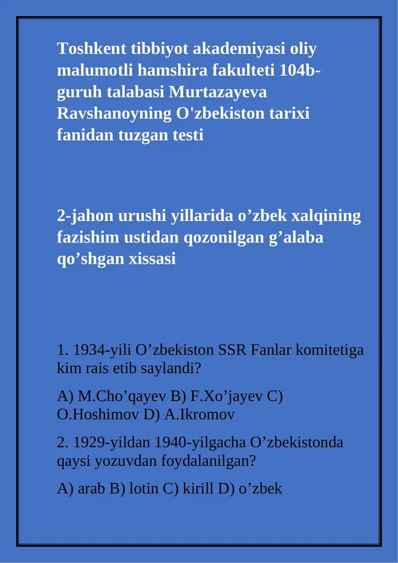 O'zbekiston tarixi fanidan tuzgan testi