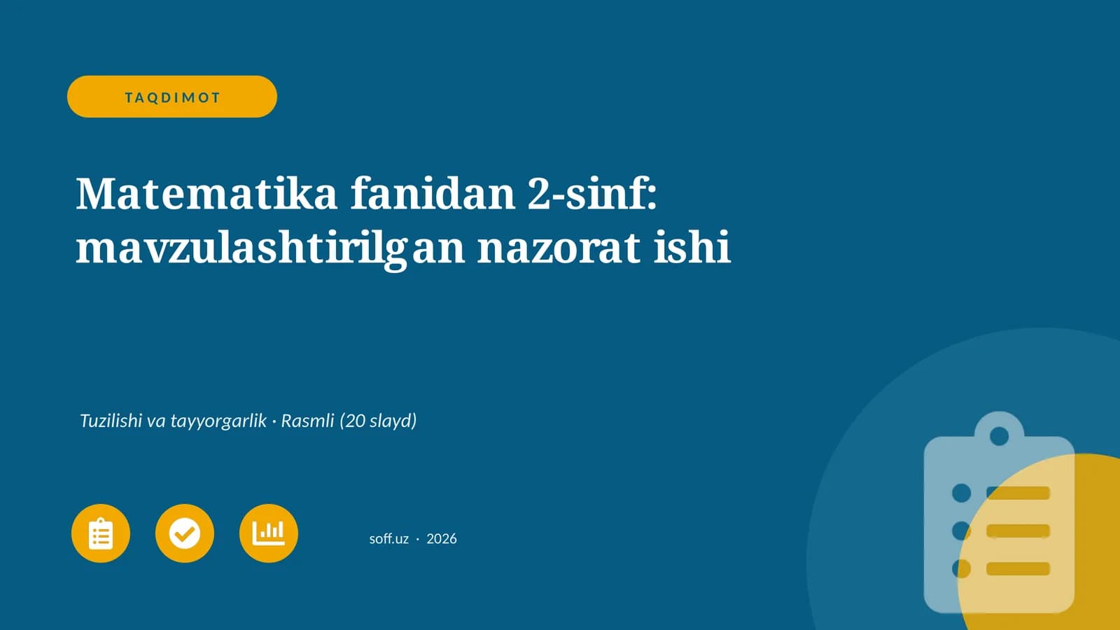Matematika fanidan 2-sinf: mavzulashtirilgan nazorat ishi