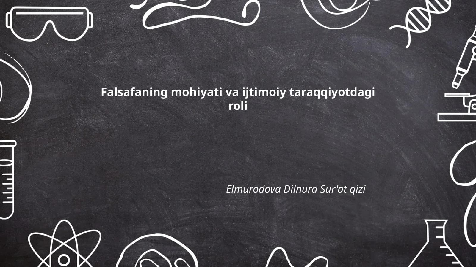 Falsafaning mohiyati va ijtimoiy taraqqiyotdagi roli