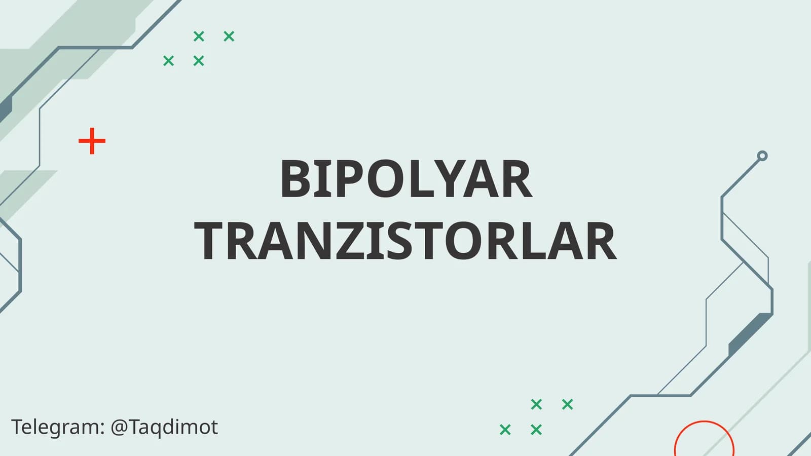 BIPOLYAR TRANZISTORLAR