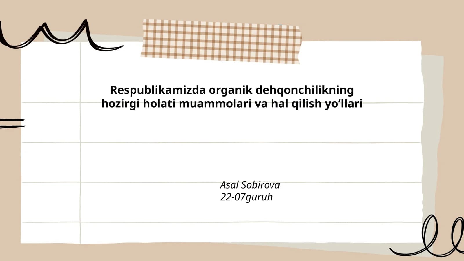 Respublikamizda Organik Dehqonchilikning Hozirgi Holati Muammolari va Hal Qilish Yoʻllari