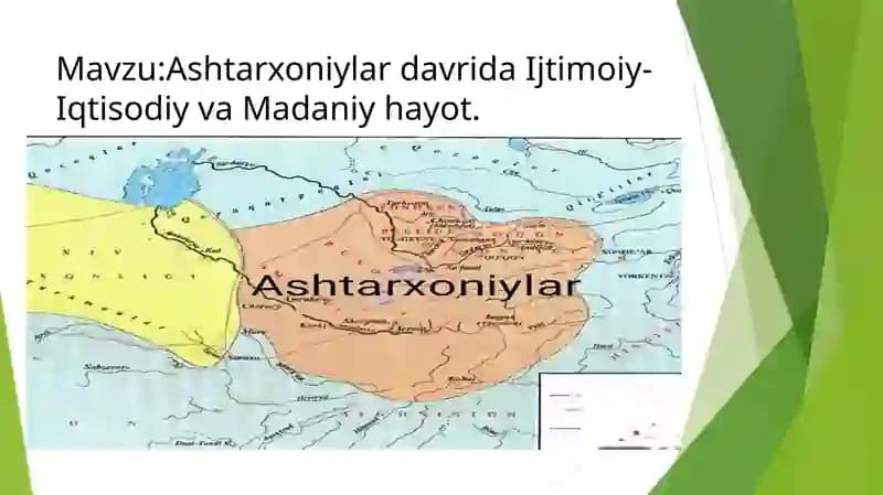 Ashtarxoniylardavrida Ijtimoiy-Iqtisodiy va Madaniy Hayot