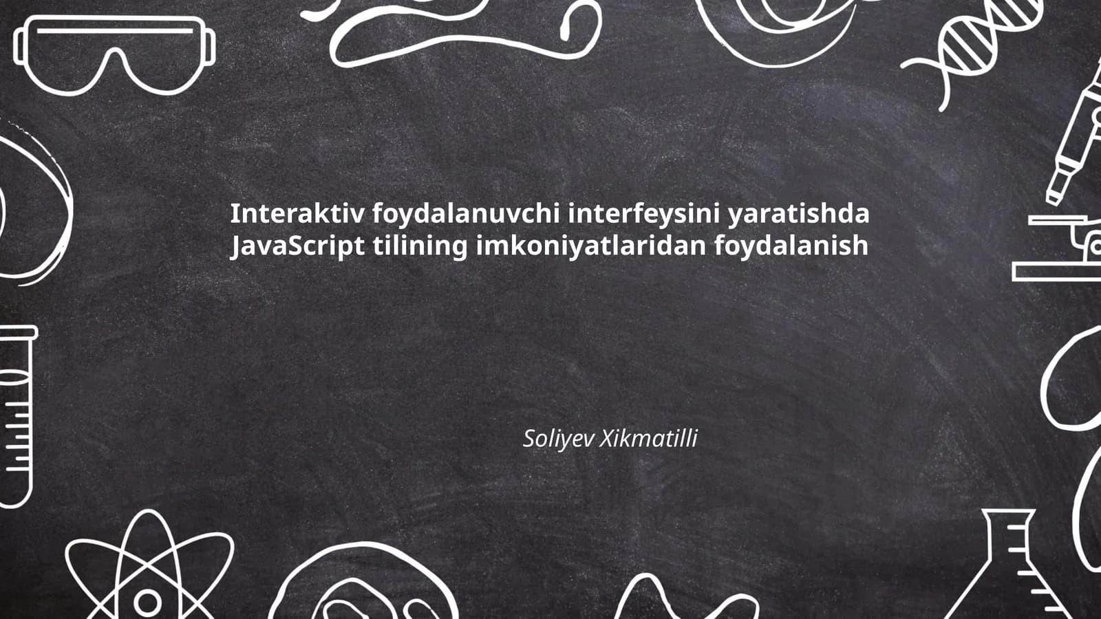 JavaScript tilining imkoniyatlari