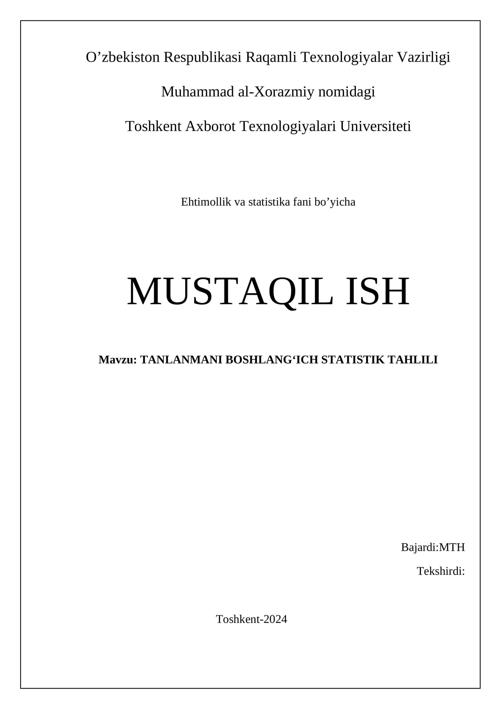 ehtimollar va statistika fanidan TANLANMANI BOSHLANG‘ICH STATISTIK TAHLILI mavzusida mustaqil ish