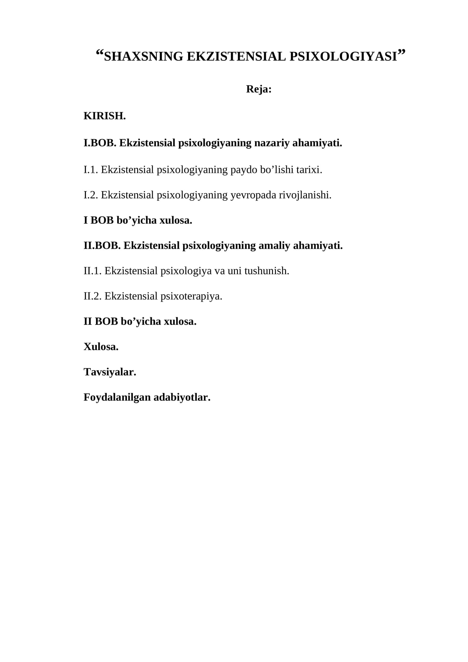 SHAXSNING EKZISTENSIAL PSIXOLOGIYASI