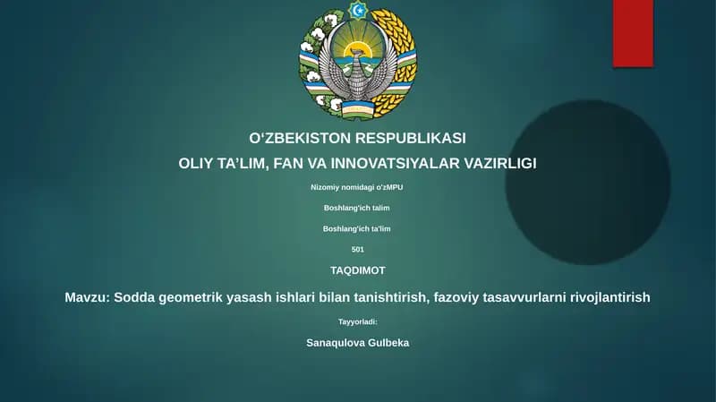 Sodda geometrik yasash ishlari bilan tanishtirish, fazoviy tasavvurlarni rivojlantirish