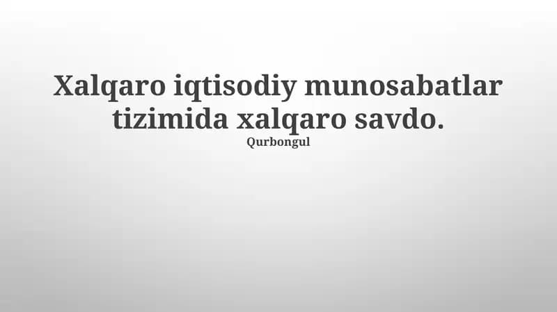 Xalqaro savdo shartnomalari va bitimlari
