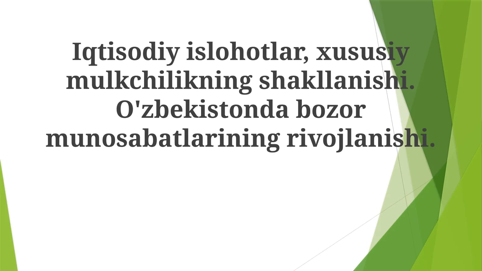 O'zbekistonda Iqtisodiy Islohotlar