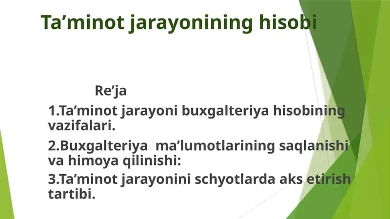 Ta’minot jarayonining hisobi