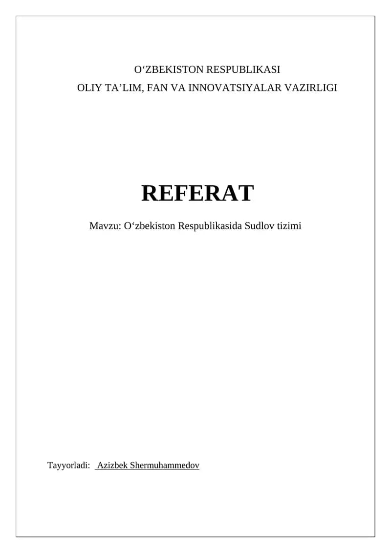 O'zbekiston Respublikasida Sudlov tizimi (Referat)
