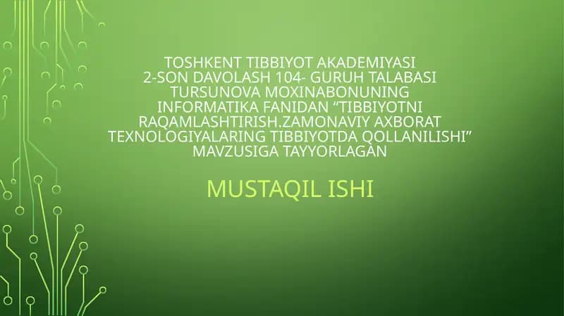 tibbiyotni raqamlashtirish. zamonaviy axborat texnologiyalarining tibbiyotda qollanilishi