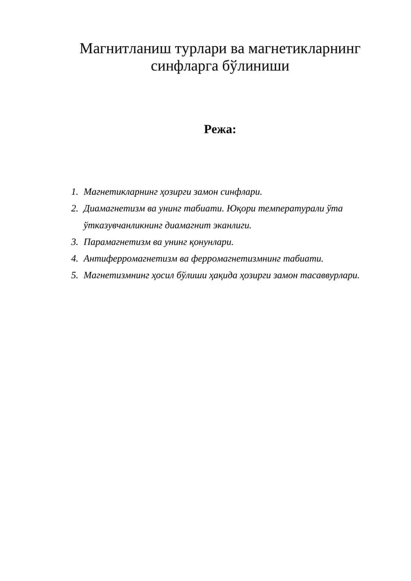 Magnitlanish turlari va magnetiklarning sinflarga bo'linishi