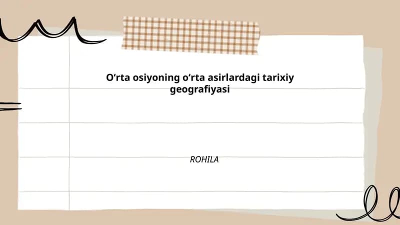 Oʻrta osiyoning oʻrta asirlardagi tarixiy geografiyasi