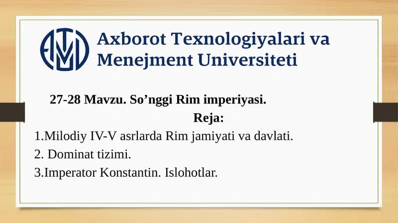 Mavzu: So’nggi Rim imperiyasi