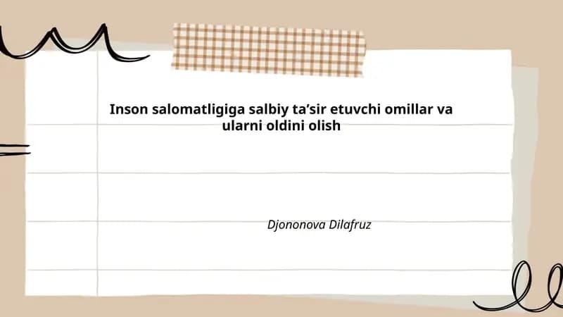 Inson salomatligiga salbiy taʼsir etuvchi omillar va ularni oldini olish