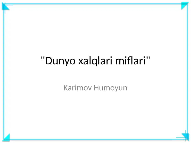 Dunyo xalqlari miflari