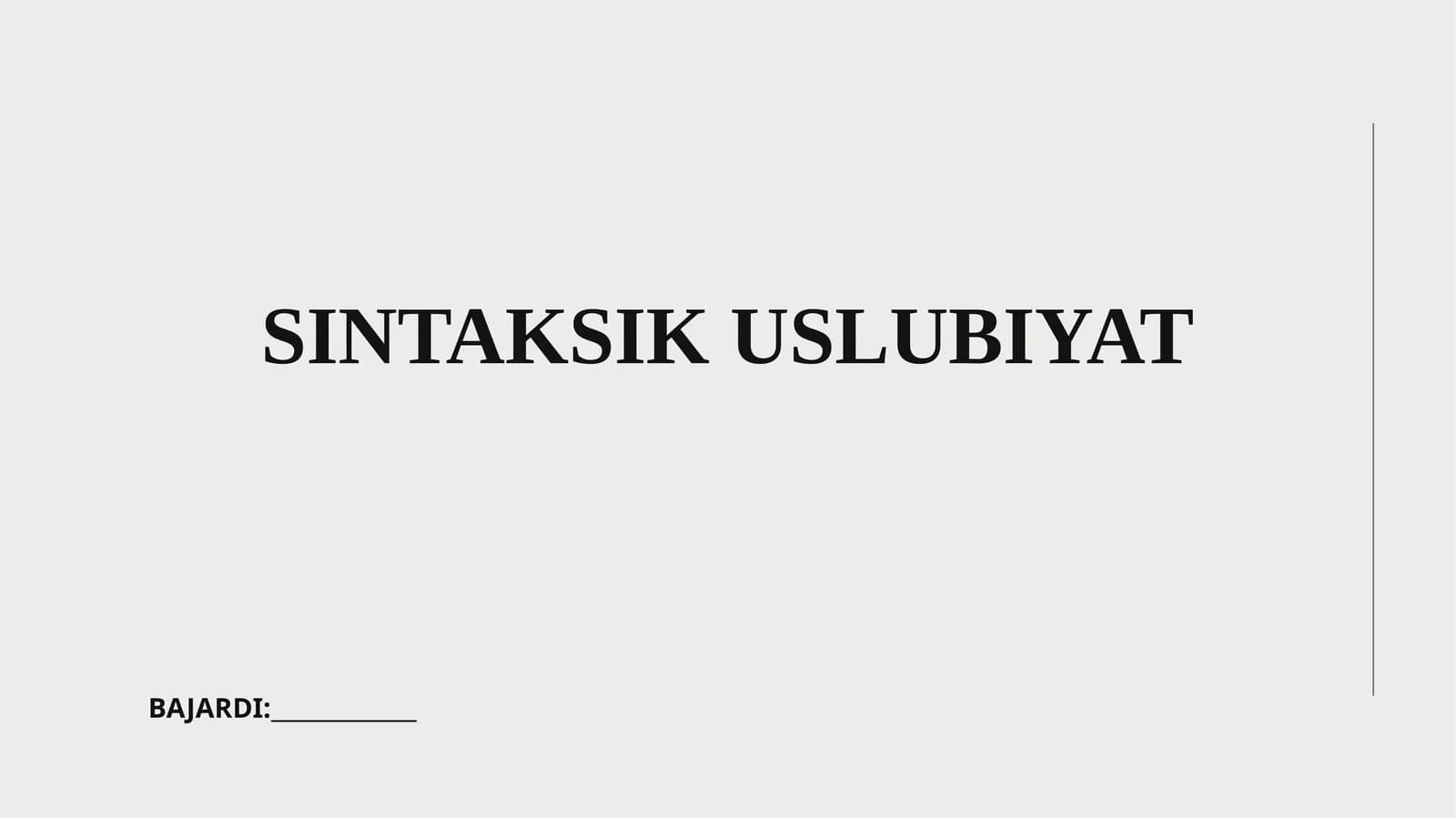 SINTAKSIK USLUBIYAT