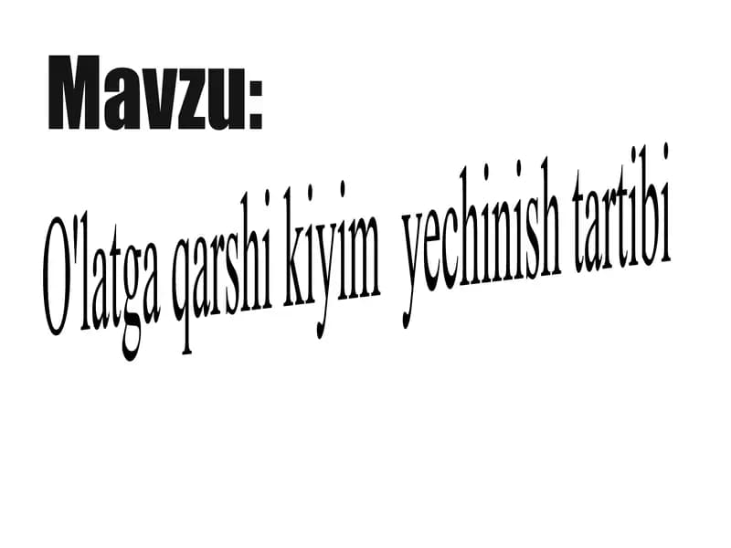 O'latga qarshi kiyim yechinish tartibi