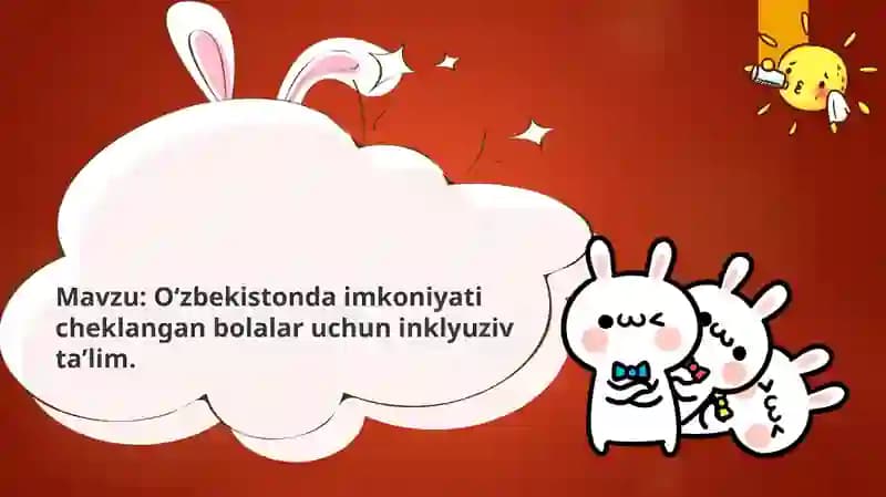 Oʻzbekistondaimkoniyaticheklanganbolalaruchuninklyuzivtaʼlim