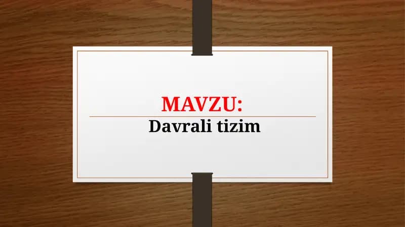 Davrali tizim (TAQDIMOT)