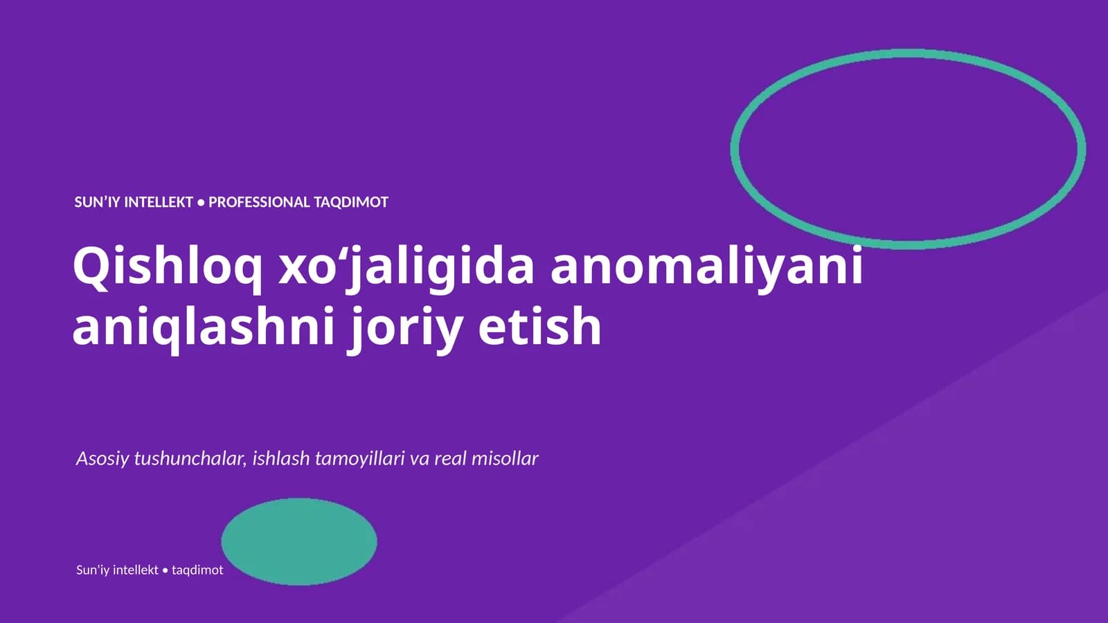 SUNʼIY INTELLEKT • PROFESSIONAL TAQDIMOT