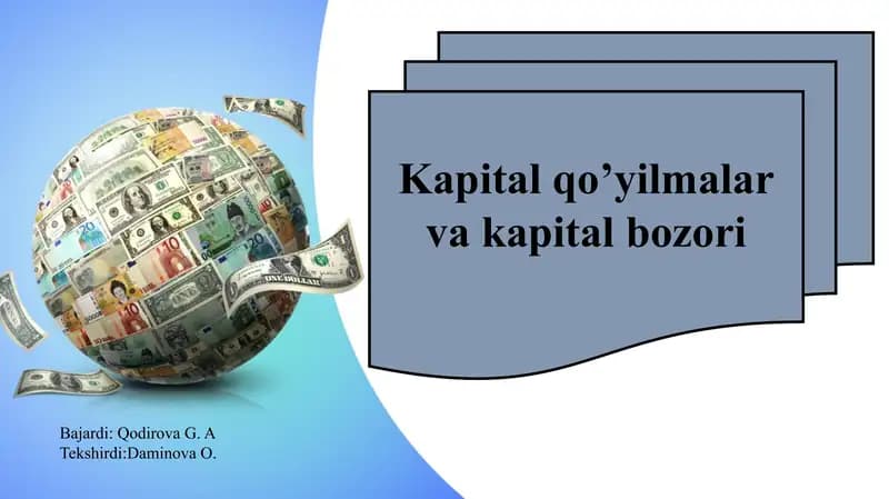 Kapitalqo’yilmalar va kapital bozori