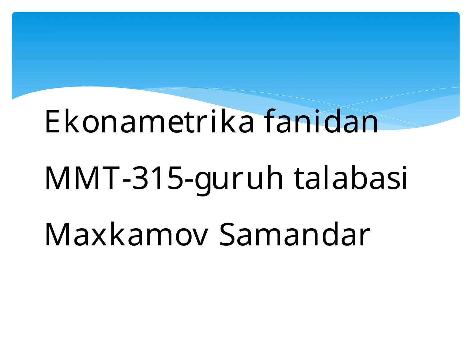 Mavzu: Iqtisodiy matematika usullari