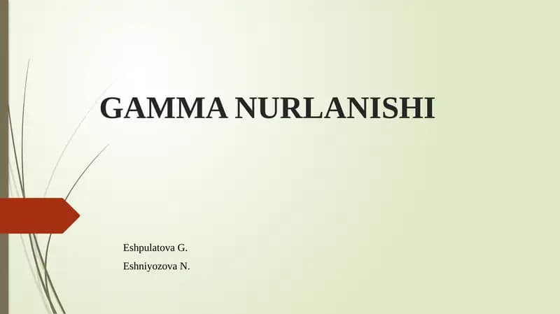 GAMMA NURLANISHI