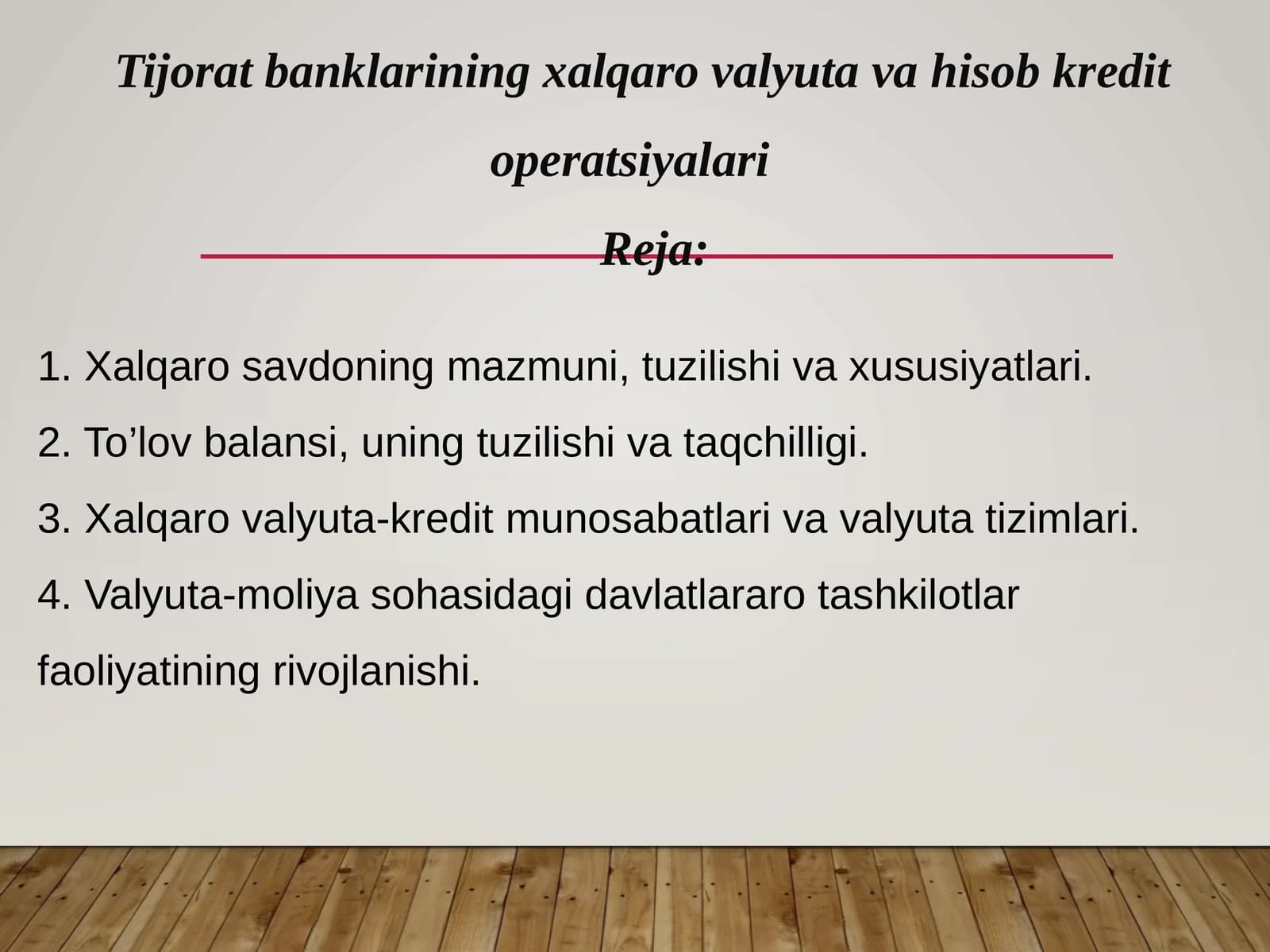 Tijoratbanklarining xalqaro valyuta va hisob-kredit operatsiyalari
