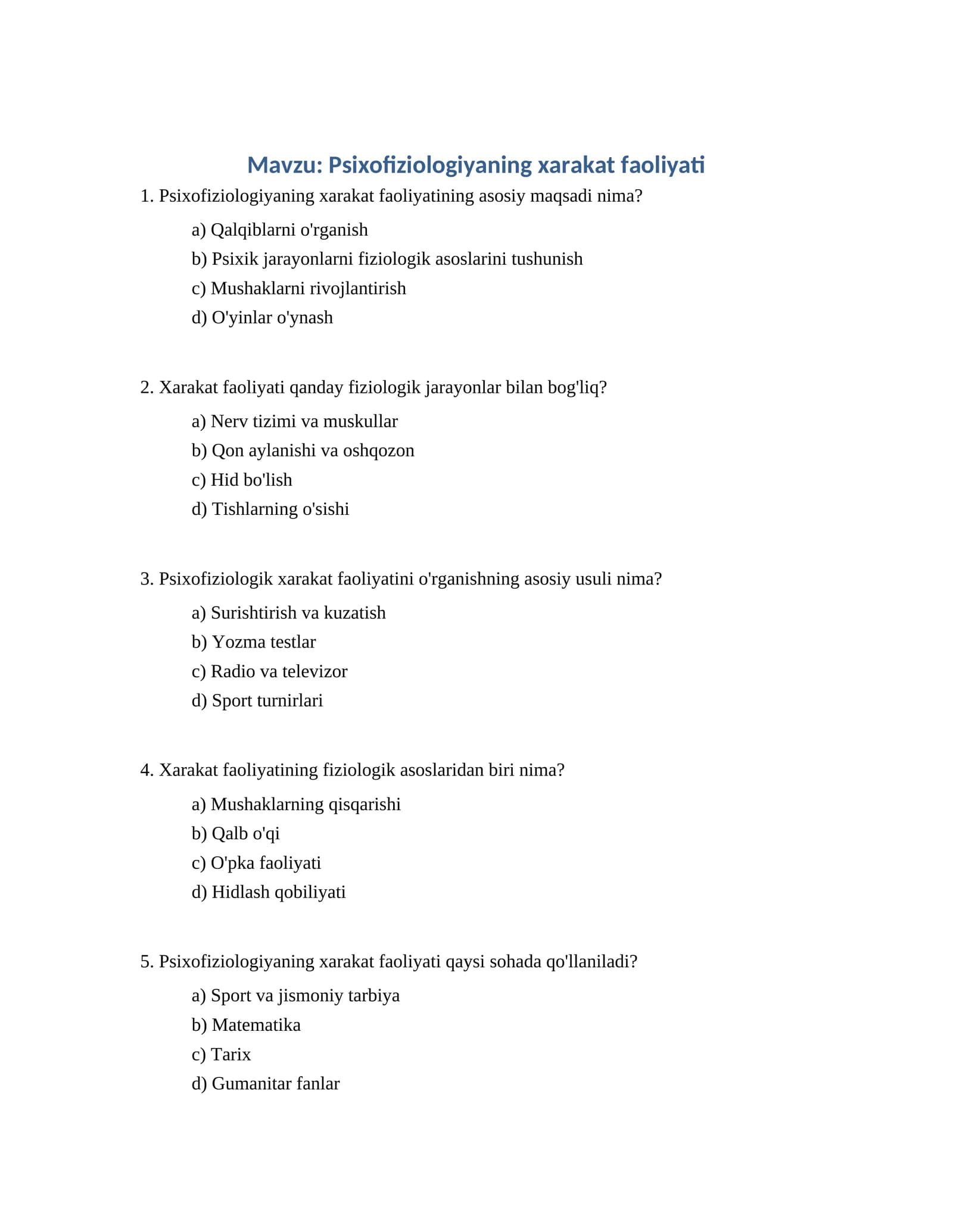 Psixofiziologiyaning xarakat faoliyati