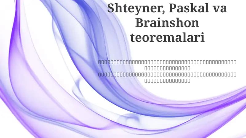 Shteyner, Paskal va Brainshon teoremalari