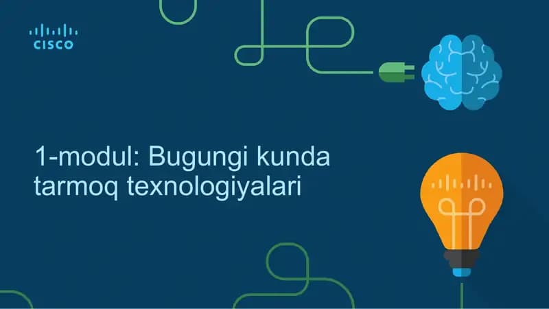 Bugungi kunda tarmoq texnologiyalari