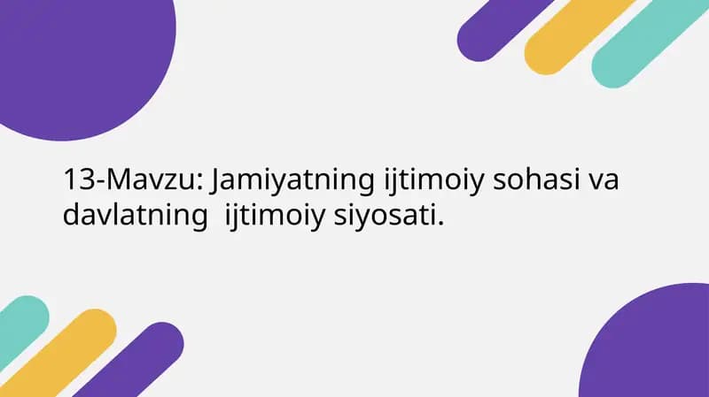 Ijtimoiy siyosat va davlatning ijtimoiy siyosati