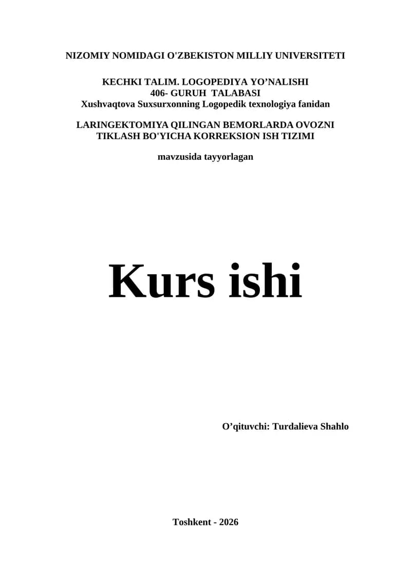 LARINGEKTOMIYA QILINGAN BEMORLARDA OVOZNI TIKLASH BO'YICHA KORREKSION ISH TIZIMI