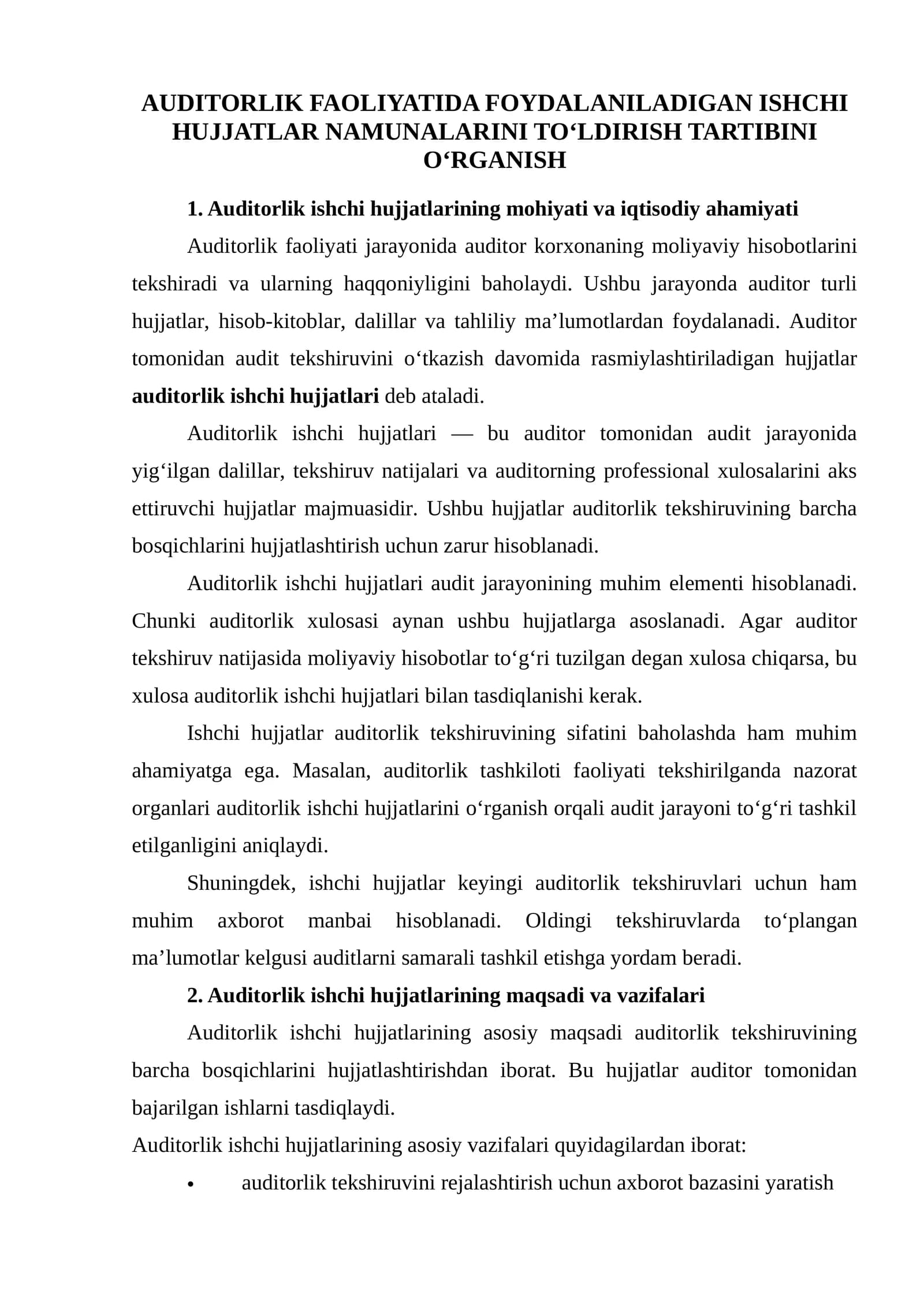 Auditorlik faoliyatida foydalaniladigan ishchi hujjatlar namunalarini to‘ldirish tartibini o‘rganish