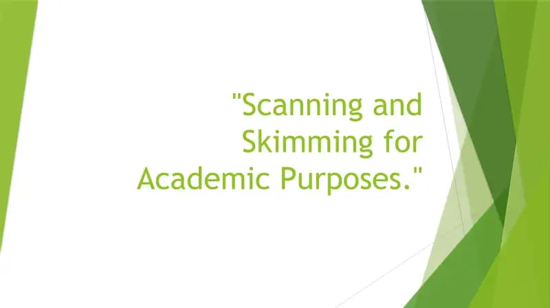 Scanning and skimming for academic purposes