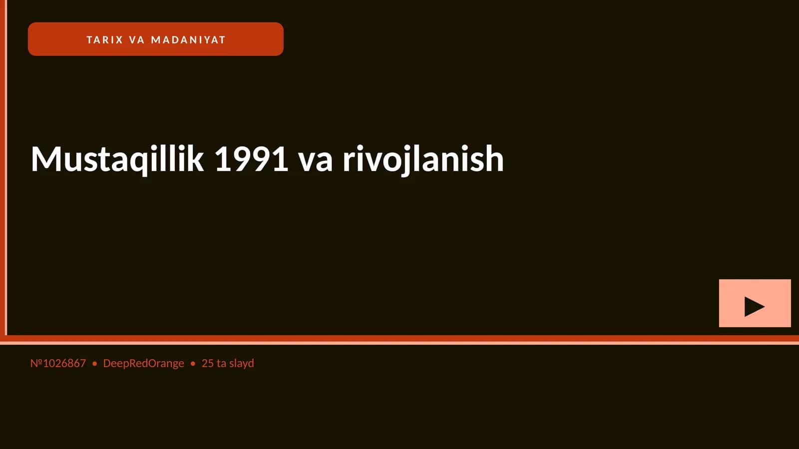 Mustaqillik 1991 va rivojlanish
