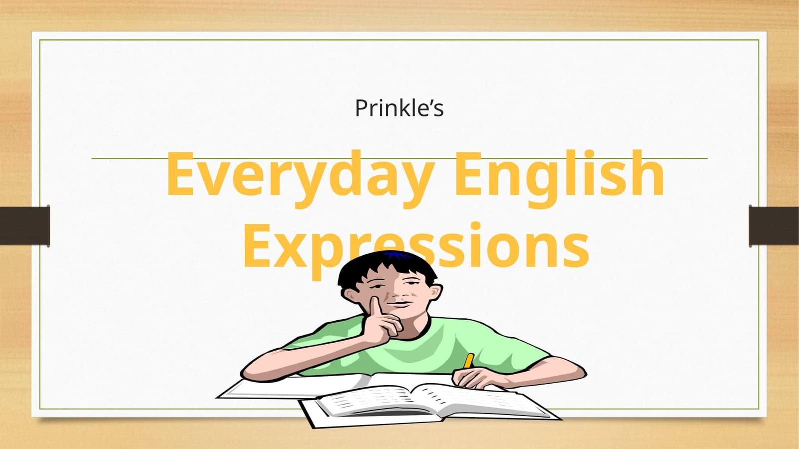 Prinkle’s Everyday English Expressions