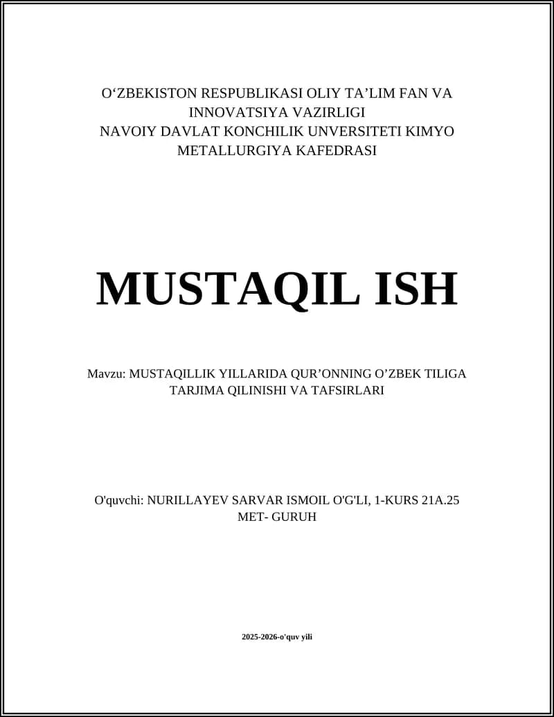 MUSTAQILLIK YILLARIDA QUR’ONNING O’ZBEK TILIGA TARJIMA QILINISHI VA TAFSIRLARI