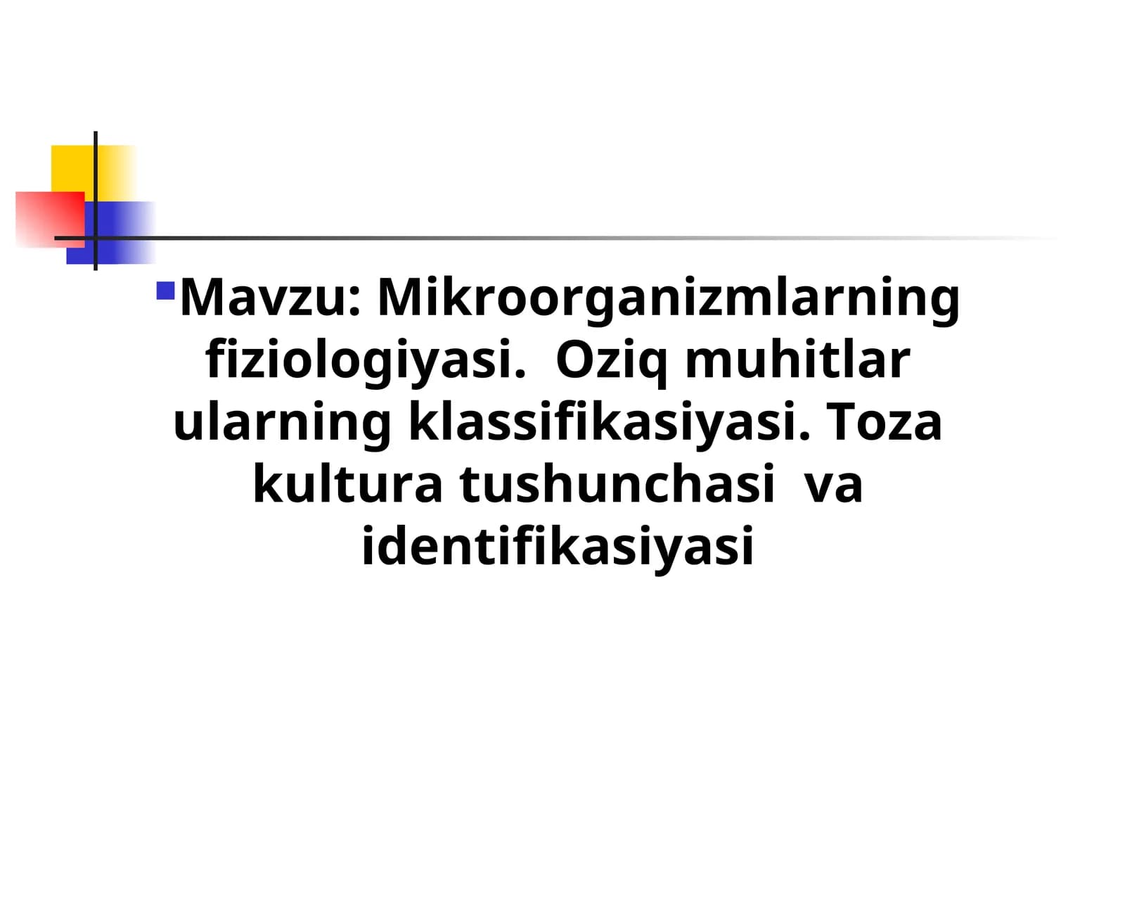 Mikrооrgаnizmlаrning fiziоlоgiyasi