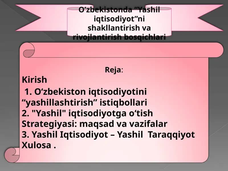 O’zbekistonda “Yashil iqtisodiyot”ni shakllantirish va rivojlantirish bosqichlari