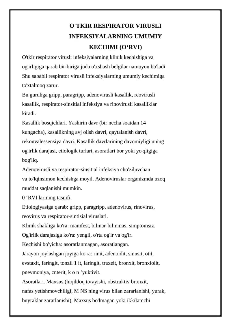 O'TKIR RESPIRATOR VIRUSLI INFEKSIYALARNING UMUMIY KECHIMI (O‘RVI)